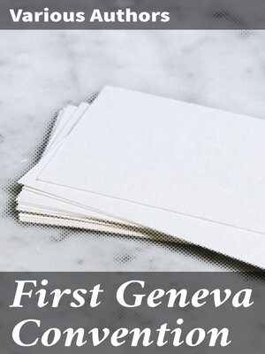 cover image of First Geneva Convention